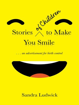 cover image of Stories of Children to Make You Smile